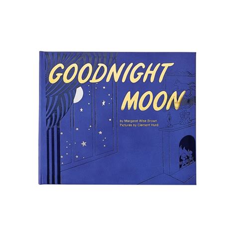 "Goodnight Moon" by Margaret Wise Brown, Pictures by Clement Hurd ...