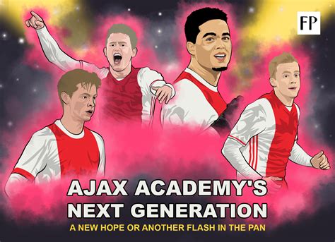 Ajax Academy's Gen Next: A new hope or another flash in the pan?