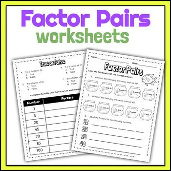 Factor Pairs Worksheets Find Factor Pairs Through 100 - Math activity