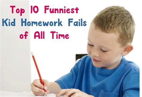 10 Funniest Kid Homework Fails of All Time