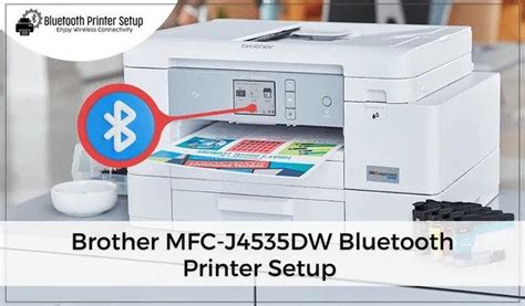 Brother MFC-J4535DW Bluetooth Printer Setup - Bluetooth Printer setup - Medium