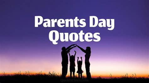 Happy Parents Day Quotes, Wishes & Images | QuotesLines