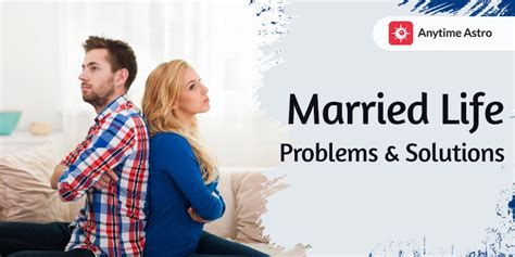 Top Common Married Life Problems And Solutions