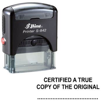 Shiny Stock Stamp S842 Certified A True Copy Of The Original - Penfile Office Supplies ...