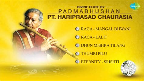 Divine Flute By Padmabhushan Pandit Hariprasad Chaurasia | Classical Instrumental Audio Jukebox ...