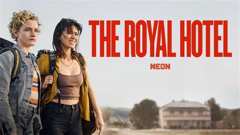 The Royal Hotel (2023) 720p + 1080p + 2160p 4K AMZN WEB-DL x265 10bit ...