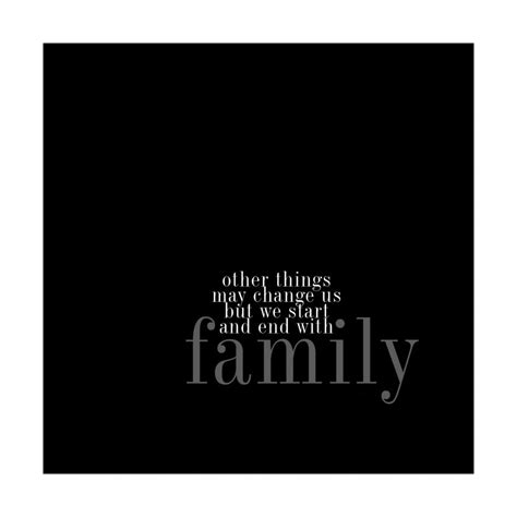 family quote 1 | Family time quotes, Inspirational quotes about love ...