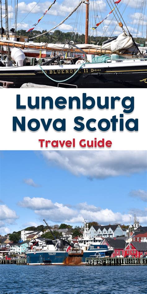 Lunenburg, Nova Scotia Travel Guide: What to See and Do | Nova scotia ...