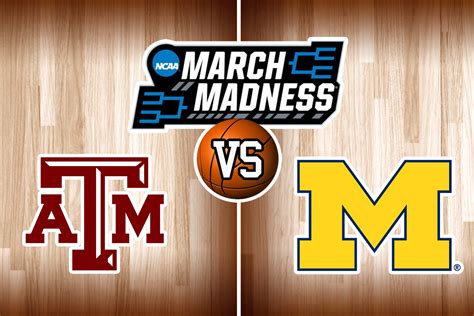 Texas A&M vs. Michigan Live Stream: How To Watch March Madness Sweet ...