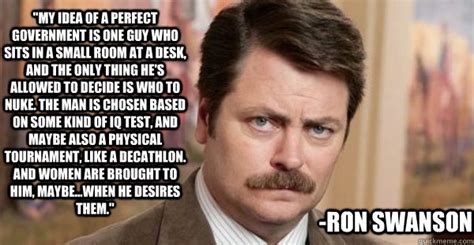 Breathtaking and Inappropriate: Ron Swanson's Perfect Government