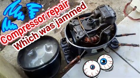 The refrigerator compressor repairs are jammed cost of repairing - YouTube