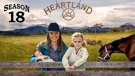 Heartland Season 18 Release Date And Trailer | Everything You Need To Know !! - YouTube