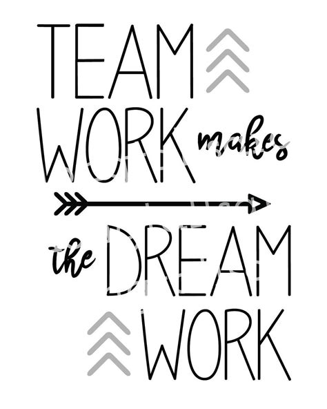 Teamwork Makes The Dream Work Quote - ShortQuotes.cc