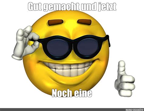 Meme: "Gut gemacht und jetzt Noch eine" - All Templates - Meme-arsenal.com