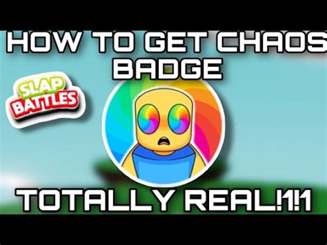 How To Get CHAOS Badge!1!1!1 Real!1!1!1 | Slap Battles Roblox - YouTube