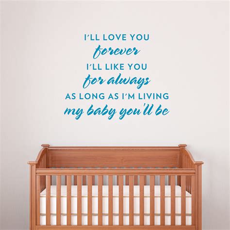 My Baby You'll Be Wall Decal