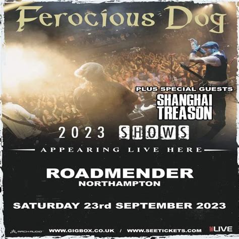 Event Ferocious Dog - 23/09/2023 - Northampton - Roadmender - United ...