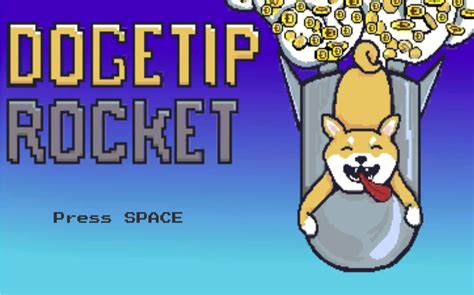 DogeTipRocket by GoodShibe for Dogecoin Game Jam - itch.io