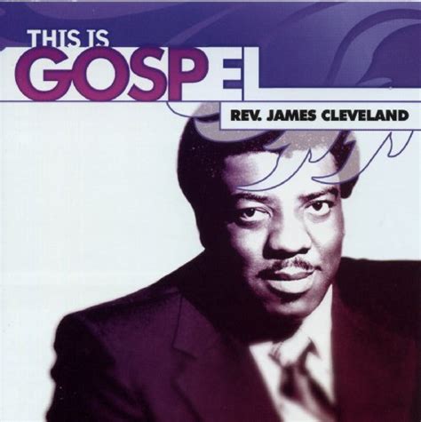 Rev. James Cleveland - This Is Gospel 2: Rev James Cleveland by Rev ...