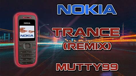 [Ringtone] Nokia - Trance (Remix) - YouTube