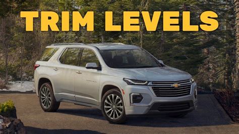 2023 Chevy Traverse Trim Levels and Standard Features Explained in 2022 | Chevy, Explained, Trim