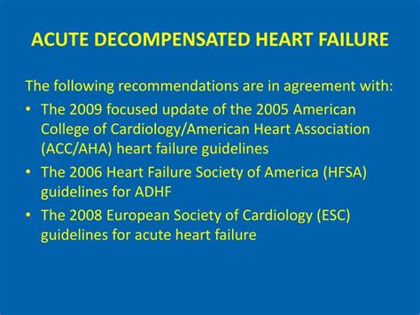 PPT - TREATMENT OF ACUTE DECOMPENSATED HEART FAILURE PowerPoint Presentation - ID:4460004