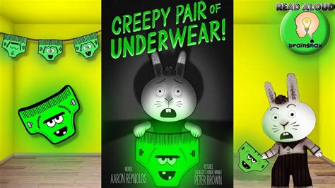 Read Aloud Book | Creepy Pair of Underwear | By Aaron Reynolds - YouTube