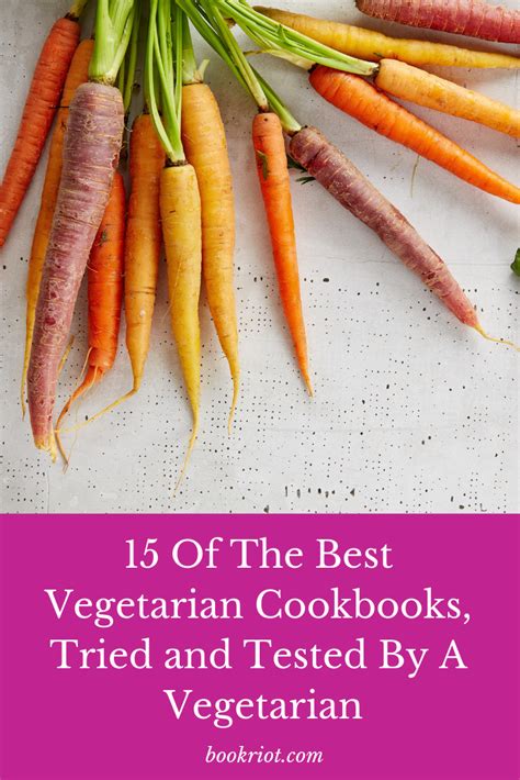 15 Of The Best Vegetarian Cookbooks, Tried and Tested by a Vegetarian