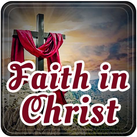 Faith in Christ - Apps on Google Play