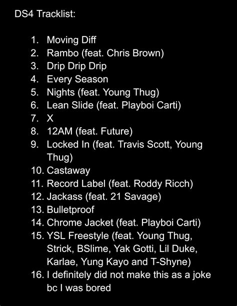 Gunna's DS4 Tracklist was leaked, 16 tracks, 3 THUG FEATURES : r/YoungThug