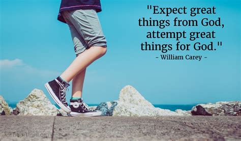 Quote by William Carey / Expect great things from God, attempt ...