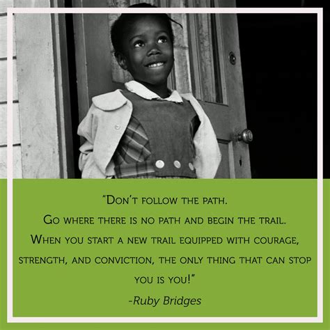 Quote of the Week- Ruby Bridges | Ruby bridges quotes, Character ...