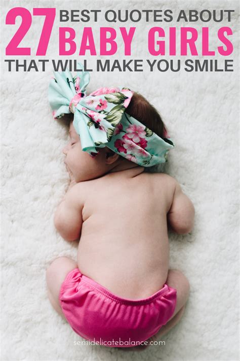 27 Sweet Baby Girl Quotes That Will Make You Smile