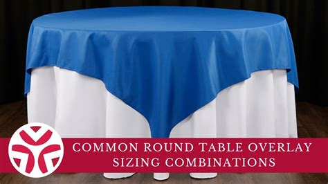Common Round Table Overlay Sizing Combinations - YouTube