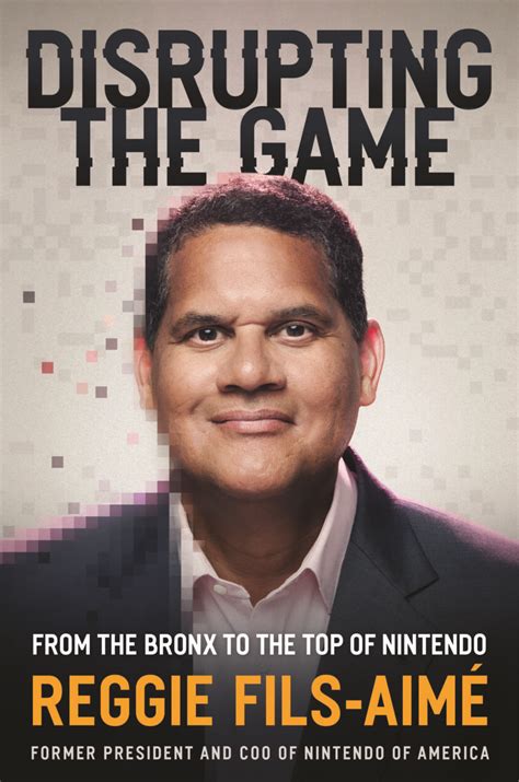 'My name is Reggie ...' Former Nintendo leader on his new book, and ...