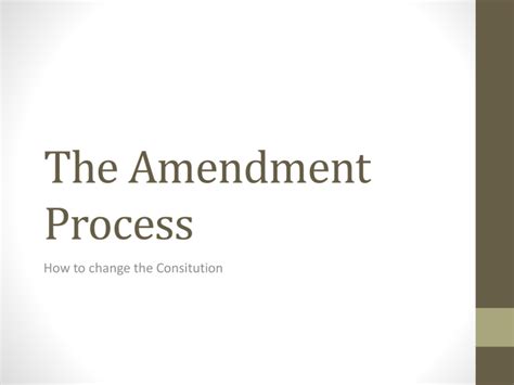 The Amendment Process