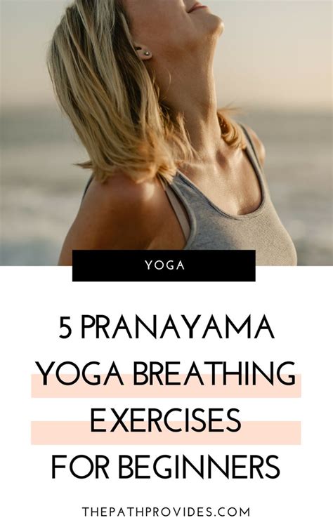 5 Pranayama Yoga Breathing Exercises for Beginners — The Path Provides | Yoga breathing ...