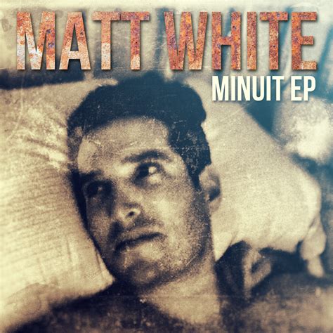 Matt White | The official website of recording artist Matt White