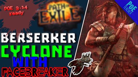 【Path of Exile - PoE】Cyclone with Facebreaker build - Berserker Marauder - YouTube