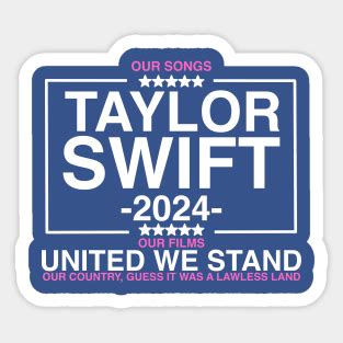 Taylor Swift For President 2024 Stickers for Sale | TeePublic