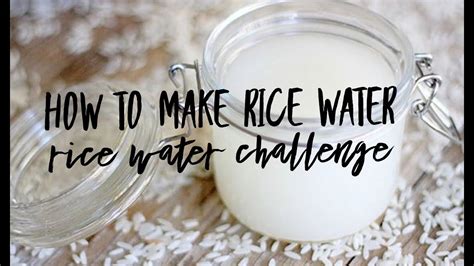 HOW TO MAKE RICE WATER - YouTube