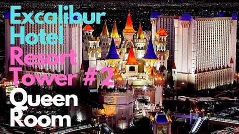 The Excalibur Hotel Las Vegas - Queen Room Resort Tower #2 - YouTube