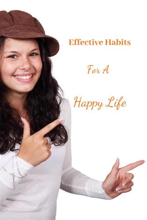 9 Effective Habits For A Happy Life - Transitions and Beginnings