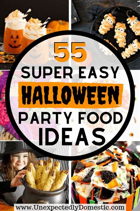 55 Easy Halloween Party Food Ideas That Everyone Will Love | Recipe ...