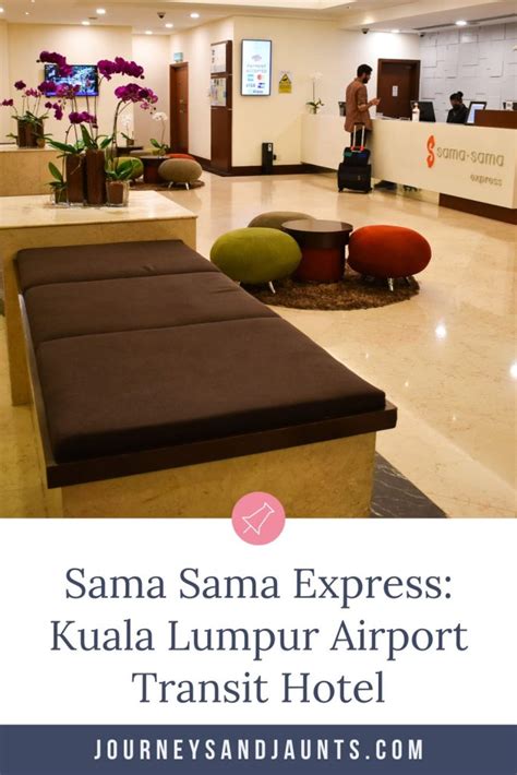 Kuala Lumpur Airport Transit Hotel: Sama Sama Express