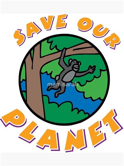 "save planet earth" Poster by mamisarah | Redbubble