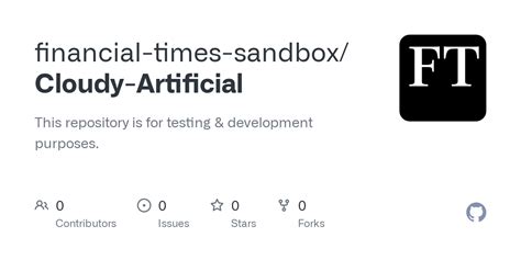 GitHub - financial-times-sandbox/Cloudy-Artificial: This repository is ...