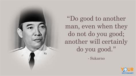 15 Best Sukarno Quotes That Continue to Inspire | YourDictionary