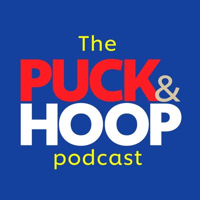 The Puck & Hoop Podcast • A podcast on Spotify for Podcasters