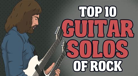 Best 10 Guitar Solos of Rock- Here We Go! – Rock Pasta